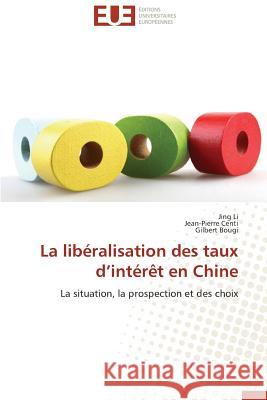 La Libéralisation Des Taux D Intérèt En Chine Collectif 9783841795410 Editions Universitaires Europeennes