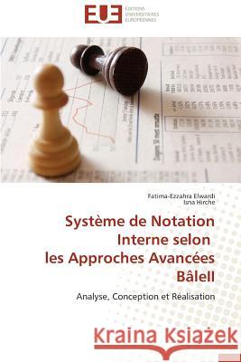 Système de Notation Interne Selon Les Approches Avancées Bâleii Collectif 9783841797056