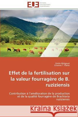 Effet de la Fertilisation Sur La Valeur Fourragère de B. Ruziziensis Collectif 9783841797254 Editions Universitaires Europeennes