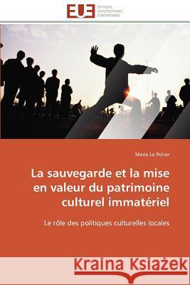 La Sauvegarde Et La Mise En Valeur Du Patrimoine Culturel Immatériel Le Potier-M 9783841797346