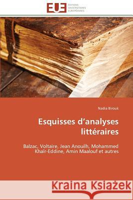 Esquisses D Analyses Littéraires Birouk-N 9783841798282 Editions Universitaires Europeennes