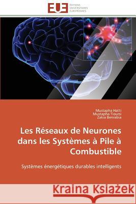 Les Réseaux de Neurones Dans Les Systèmes À Pile À Combustible Collectif 9783841798886