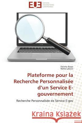 Plateforme Pour La Recherche Personnalisée D Un Service E-Gouvernement Collectif 9783841799012 Editions Universitaires Europeennes
