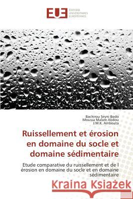 Ruissellement Et Érosion En Domaine Du Socle Et Domaine Sédimentaire Collectif 9783841799647
