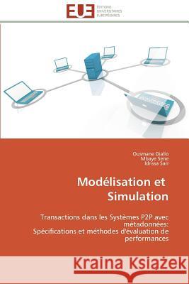 Modélisation Et Simulation Collectif 9783841799937 Editions Universitaires Europeennes