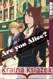 Are you Alice?. Bd.2 Ninomiya, Ai; Katagiri, Ikumi 9783842001527