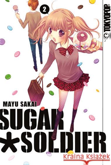 Sugar Soldier. Bd.2 Sakai, Mayu 9783842007758