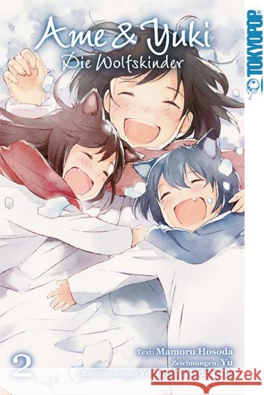 Ame & Yuki - Die Wolfskinder. Bd.2 Hosada, Mamoru; Yu; Sadamoto, Yoshiyuki 9783842009066 Tokyopop