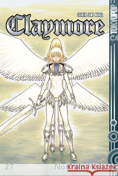 Claymore. Bd.27 : Die silberäugigen Kriegerinnen Yagi, Norihiro 9783842012905 Tokyopop