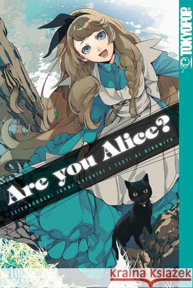 Are you Alice?. Bd.10 Ninomiya, Ai; Katagiri, Ikumi 9783842012981