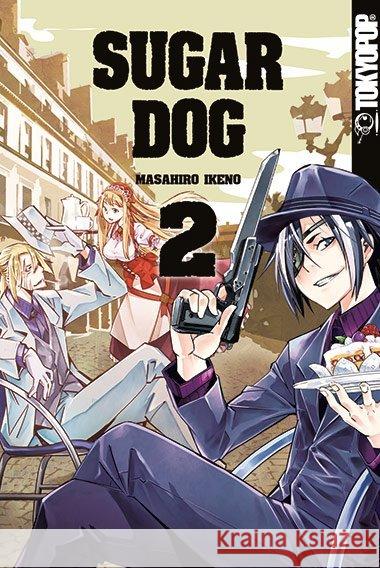 Sugar Dog. Bd.2 Ikeno, Masahiro 9783842042209 Tokyopop