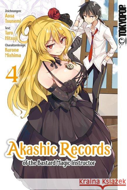 Akashic Records of the Bastard Magic Instructor. Bd.4 Tsunemi, Aosa; Mishima, Kurone; Hitsuji, Taro 9783842047310