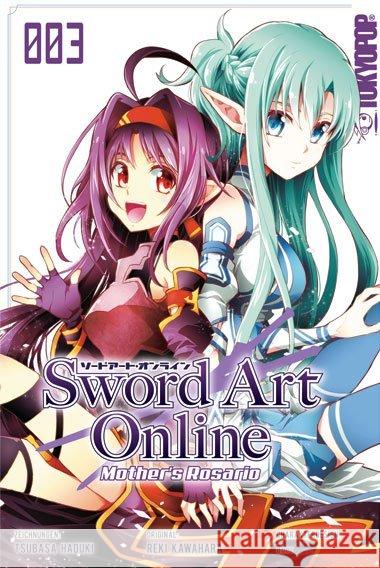 Sword Art Online - Mother's Rosario. Bd.3 Kawahara, Reki; Haduki, Tsubasa; Abec 9783842055063 Tokyopop