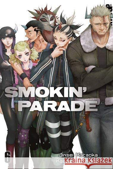 Smokin' Parade. Bd.6 Kataoka, Jinsei; Kondou, Kazuma 9783842057685