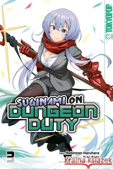 Suginami on Dungeon Duty 03 Haruhara, Robinson; Sato, Yuki 9783842058385 Tokyopop