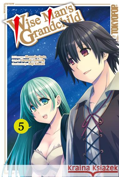 Wise Man's Grandchild 05 Yoshida, Tsuyoshi, Ogata, Shunsuke 9783842061019 Tokyopop