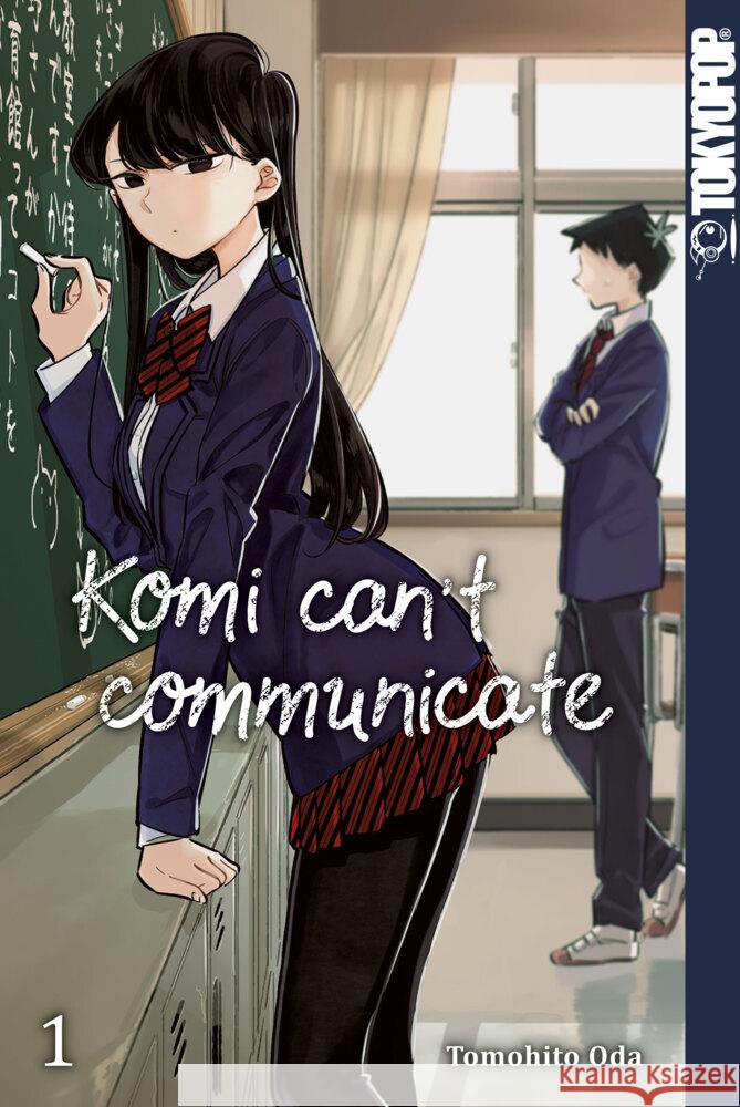 Komi can't communicate. Bd.1 Oda, Tomohito 9783842061125 Tokyopop
