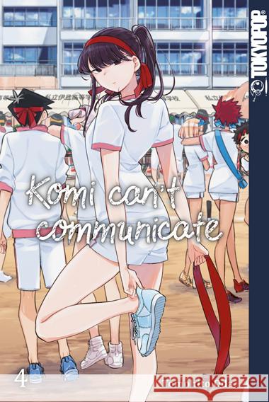 Komi can't communicate. Bd.4 Oda, Tomohito 9783842061156 Tokyopop