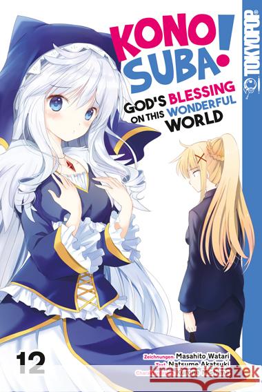 Konosuba! God's Blessing On This Wonderful World! 12 Watari, Masahito, Akatsuki, Natsume, Mishima, Kurone 9783842077744 Tokyopop