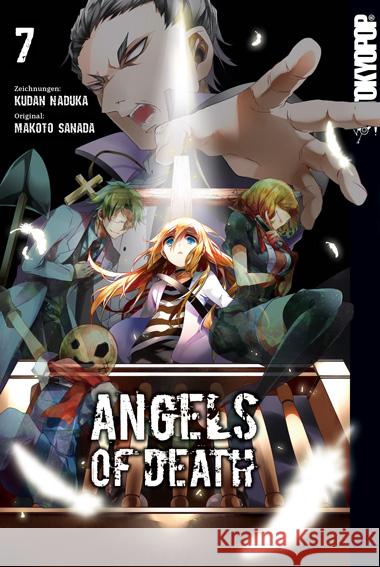 Angels of Death 07 Naduka, Kudan, Sanada, Makoto 9783842079656 Tokyopop