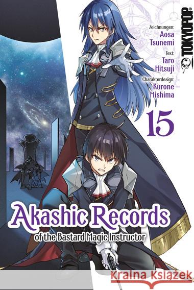 Akashic Records of the Bastard Magic Instructor 15 Tsunemi, Aosa, Mishima, Kurone, Hitsuji, Taro 9783842082632 Tokyopop