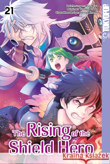 The Rising of the Shield Hero 21 Aneko, Yusagi, Kyu, Aiya, Minami, Seira 9783842083509 Tokyopop