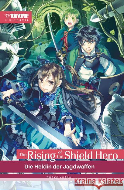 The Rising of the Shield Hero Light Novel 08 Aneko, Yusagi 9783842083523 Tokyopop