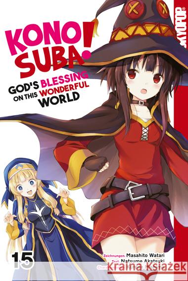 Konosuba! God's Blessing On This Wonderful World! 15 Watari, Masahito, Akatsuki, Natsume, Mishima, Kurone 9783842083875