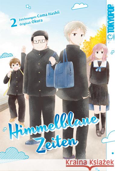 Himmelblaue Zeiten 02 Okura, Hashii, Coma 9783842090576