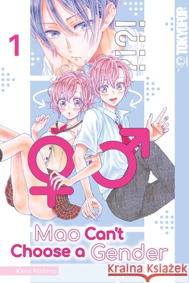 Mao Can't Choose a Gender 01 Nishino, Kiina 9783842090606 Tokyopop