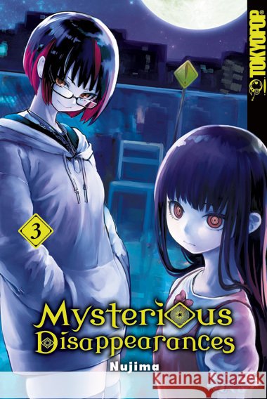 Mysterious Disappearances 03 Nujima 9783842096158