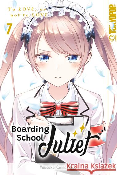 Boarding School Juliet 07 Kaneda, Yousuke 9783842096806 Tokyopop