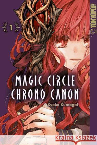 Magic Circle Chrono Canon 01 Kumagai, Kyoko 9783842097018 Tokyopop