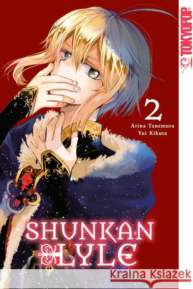 Shunkan Lyle 02 Tanemura, Arina, Kikuta, Yui 9783842097049 Tokyopop