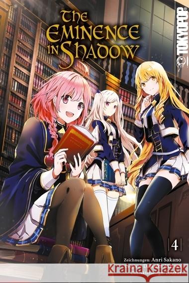 The Eminence in Shadow 04 Akano, Anri, Aizawa, Daisuke 9783842097209