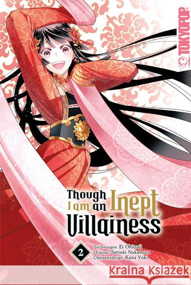 Though I am an Inept Villainess 02 Ohitsuji, Ei, Nakamura, Satsuki 9783842097377