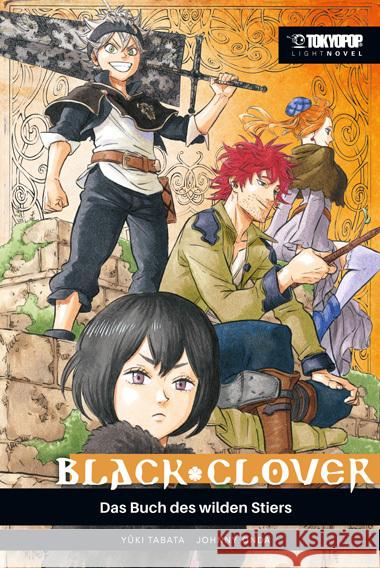 Black Clover Light Novel - Das Buch des wilden Stiers Onda, Johnny, Tabata, Yuki 9783842097438 Tokyopop