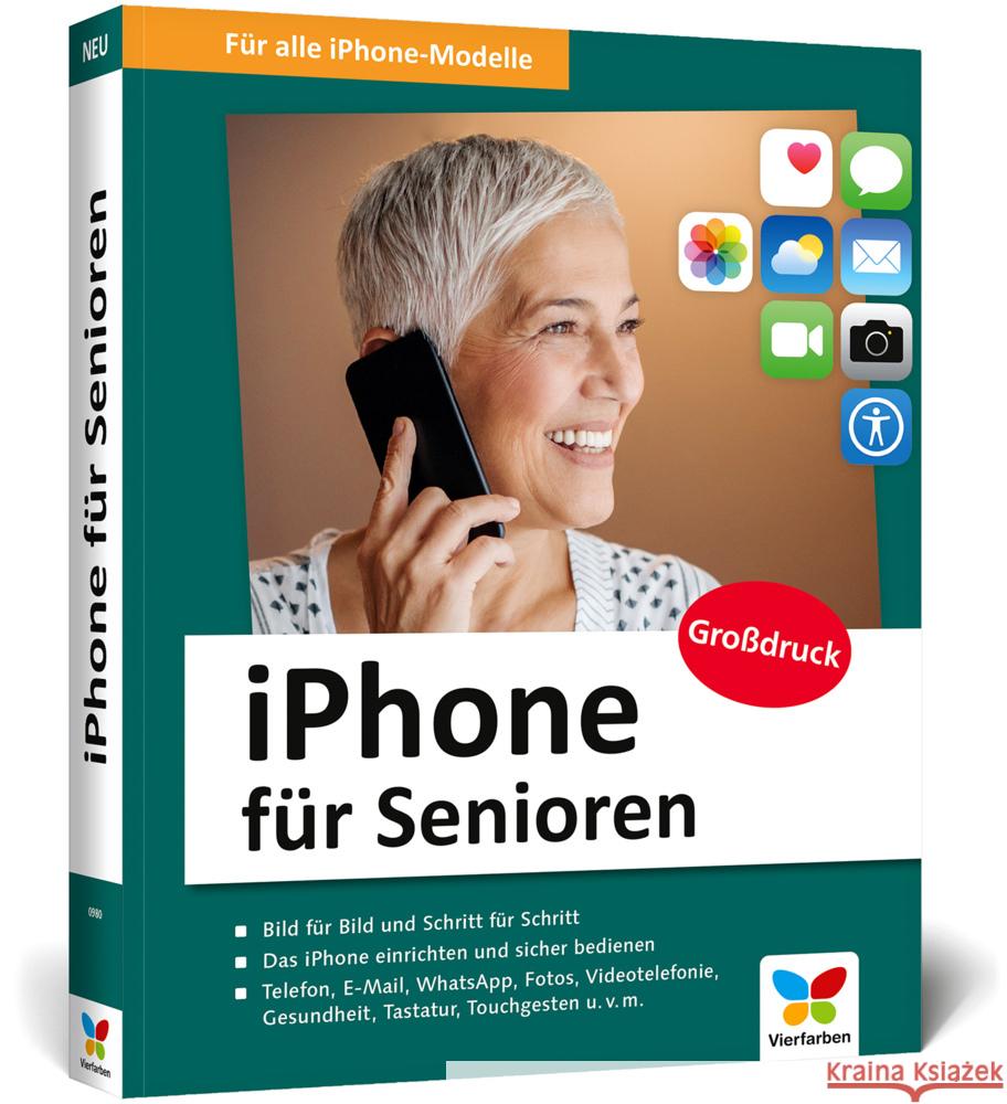 iPhone für Senioren Rieger Espindola, Jörg, Menschhorn, Markus 9783842109803