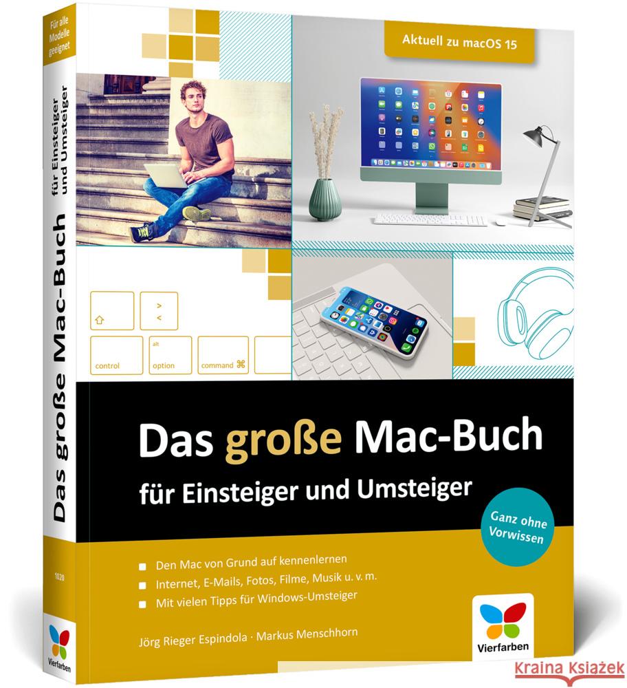 Das große Mac-Buch für Einsteiger und Umsteiger Rieger Espindola, Jörg, Menschhorn, Markus 9783842110205