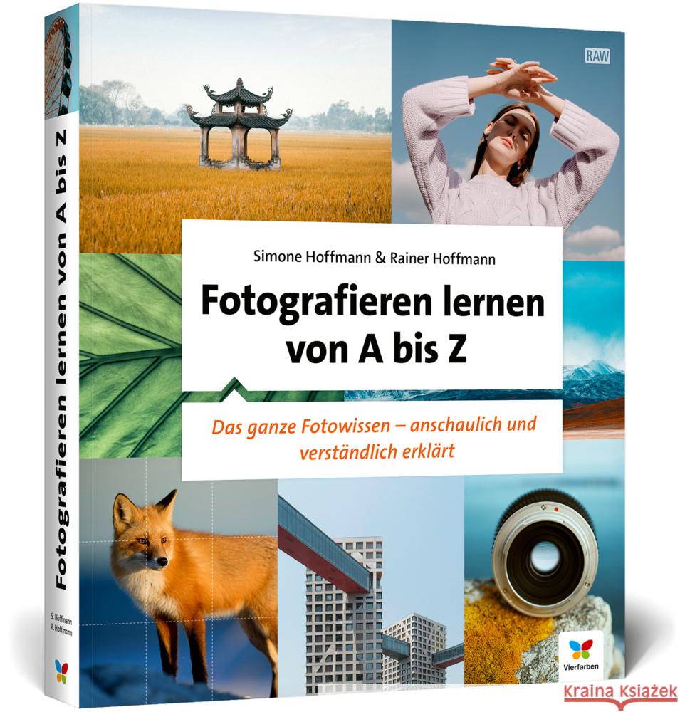 Fotografieren lernen von A bis Z Hoffmann, Simone, Hoffmann, Rainer 9783842110809