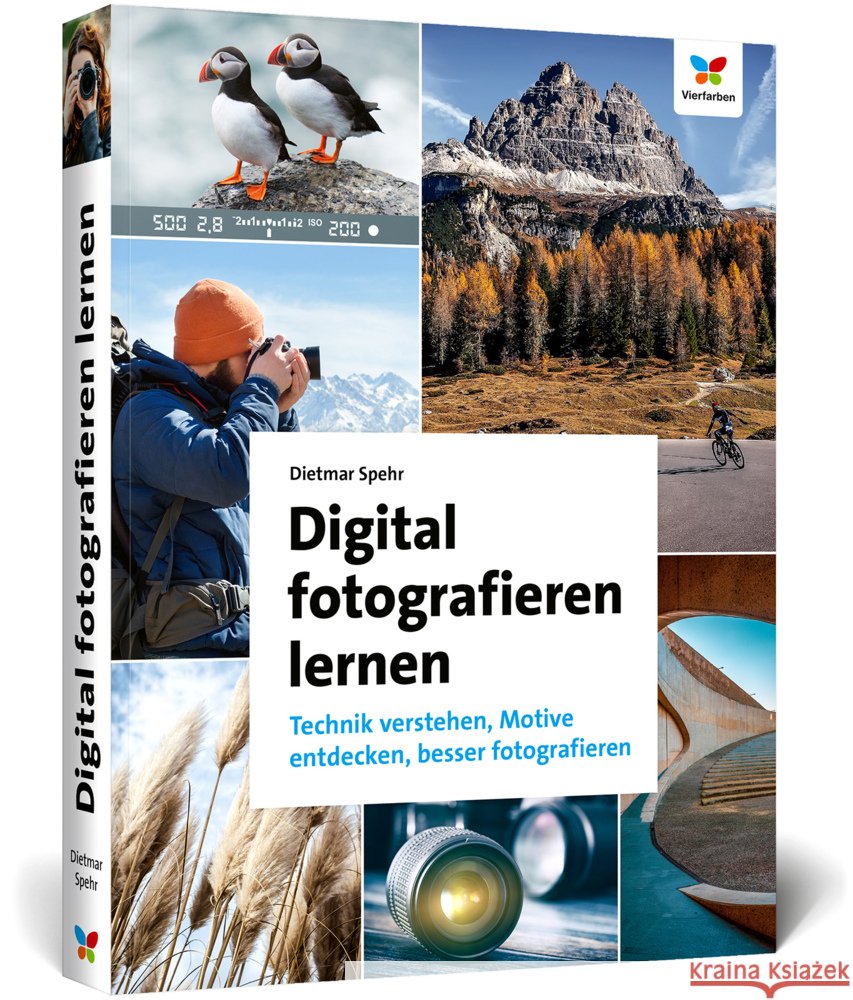Digital fotografieren lernen Spehr, Dietmar 9783842110854
