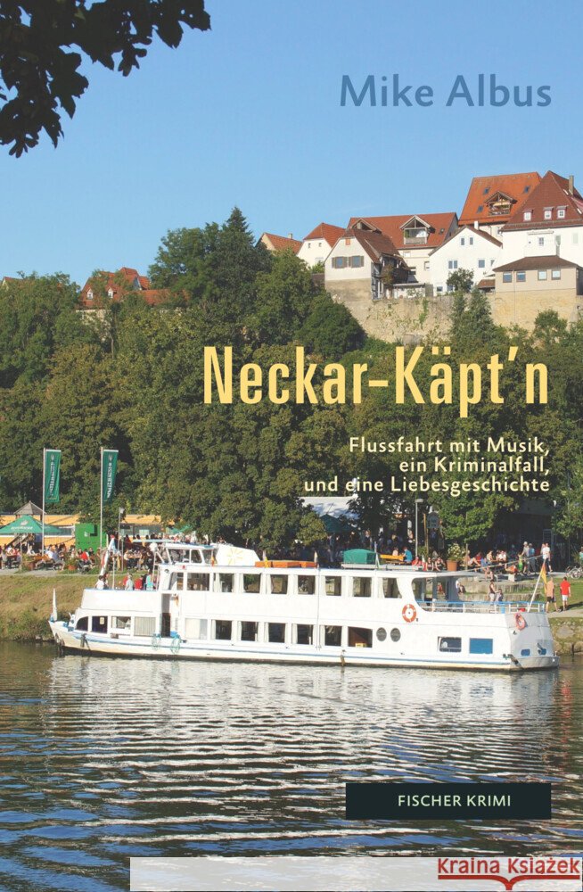 Neckar-Käpt'n Albus, Mike 9783842248366