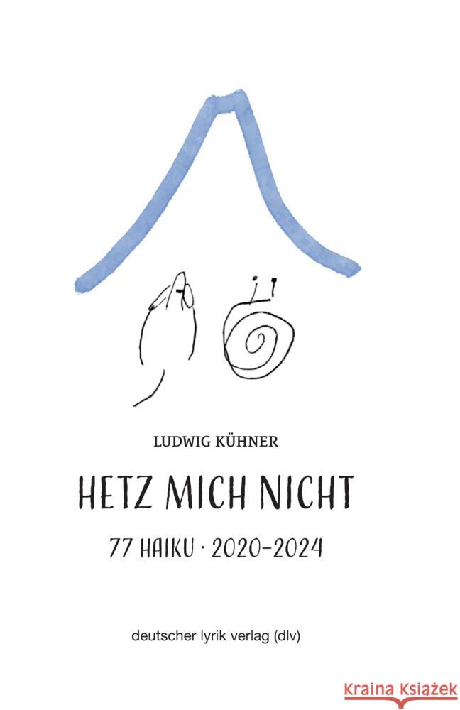 Hetz mich nicht Kühner, Ludwig 9783842249615 Karin Fischer Verlag