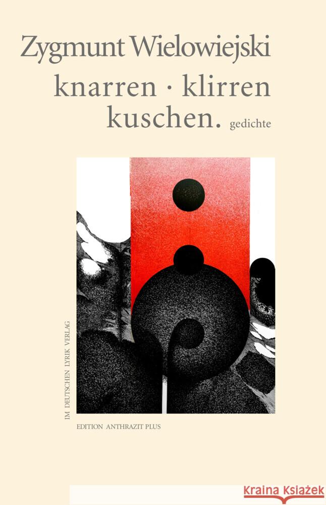 knarren · klirren · kuschen Wielowiejski, Zygmunt 9783842250130