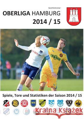 Oberliga Hamburg: 2014-15 Schreiner, Gerd 9783842351196