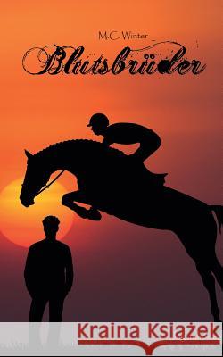 Blutsbrüder: Schattenspringen Band 2 Winter, M. C. 9783842371934 Books on Demand