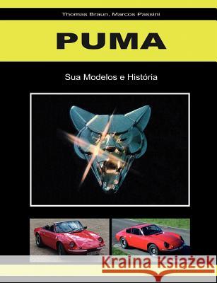 Puma: Seus Modelos e História Braun, Thomas 9783842377738