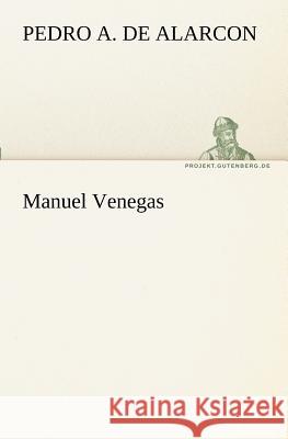 Manuel Venegas Alarcon, Pedro A. de 9783842402683