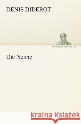 Die Nonne Diderot, Denis 9783842406810