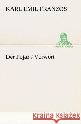 Der Pojaz Franzos, Karl Emil 9783842407466 tredition